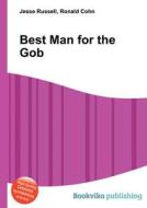 Best Man For The Gob edito da Book On Demand Ltd.