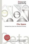 Chu Space edito da Betascript Publishing
