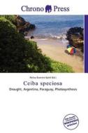 Ceiba Speciosa edito da Chrono Press