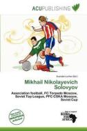 Mikhail Nikolayevich Solovyov edito da Acu Publishing