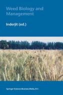 Weed Biology and Management edito da Springer Netherlands