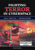Fighting Terror In Cyberspace di Kandel Abraham edito da World Scientific
