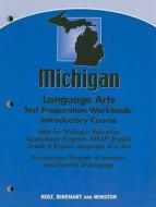Michigan Language Arts Test Preparation Workbook, Introductory Course: Help for Michigan Education Assessment Program (MEAP) English Grade 6 English L edito da Holt McDougal