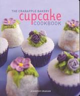The Crabapple Bakery Cupcake Cookbook di Jennifer Graham edito da Penguin Books Ltd