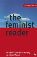 The Feminist Reader di Catherine Belsey, Jane Moore edito da Macmillan Education UK