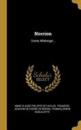 Nocrion: Conte Allobroge... di Thomas-Simon Gueullette edito da WENTWORTH PR