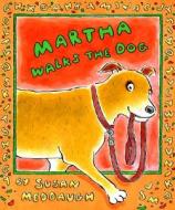Martha Walks the Dog di Susan Meddaugh edito da Harcourt Brace and Company