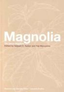 Magnolia di Satyajit D. Sarker edito da CRC Press