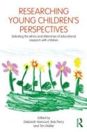Researching Young Children's Perspectives edito da Taylor & Francis Ltd