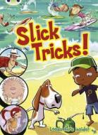 Bc Blue (ks1) Comic: Slick Tricks di Jo Brooker, Liz Miles, Celia Warren edito da Pearson Education Limited