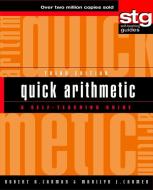 Quick Arithmetic: A Self-Teaching Guide di Robert A. Carman, Marilyn J. Carman edito da WILEY