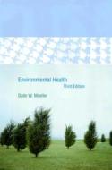 Environmental Health di Dade W. Moeller edito da Harvard University Press