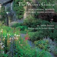 The Writer\'s Garden di Jackie Bennett edito da Frances Lincoln Publishers Ltd