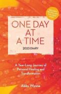 ONE DAY AT A TIME DIARY 2023 di ABBY WYNNE edito da GILL & MACMILLAN