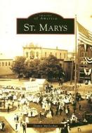 St. Marys: di Dennis McGeehan edito da ARCADIA PUB (SC)