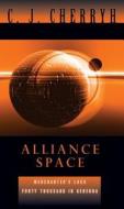Alliance Space: Merchanter's Luck/40,000 in Gehenna di C. J. Cherryh edito da Daw Books
