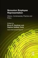 Nonunion Employee Representation di Bruce E. Kaufman, Daphne Gottlieb Taras edito da Taylor & Francis Ltd