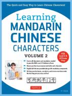 Learning Mandarin Chinese Characters Volume 2 di Yi Ren edito da Tuttle Publishing