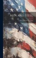 Men and Steel edito da LEGARE STREET PR