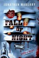 Fall of Night: A Zombie Novel di Jonathan Maberry edito da GRIFFIN