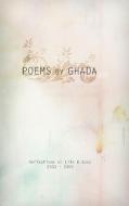 Poems by Ghada di Ghada Khoraych edito da Lulu.com