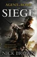 The Siege di Nick Brown edito da Hodder & Stoughton