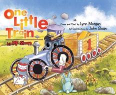One Little Train di P. F. Sloan edito da AUTHOR SOLUTIONS