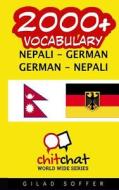 2000+ Nepali - German German - Nepali Vocabulary di Gilad Soffer edito da Createspace