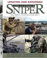 The Ultimate Sniper di Major Plaster edito da Paladin Press,u.s.