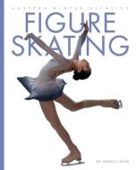 Figure Skating di Ashley Gish edito da CREATIVE CO