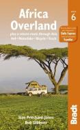 Africa Overland di Sian Pritchard-Jones, Bob Gibbons edito da Bradt Travel Guides