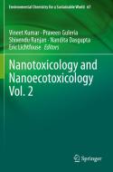 Nanotoxicology and Nanoecotoxicology Vol. 2 edito da Springer International Publishing