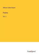 Poems di William Cullen Bryant edito da Anatiposi Verlag