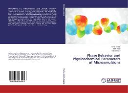 Phase Behavior and Physicochemical Parameters of Microemulsions di Purva Thatai, Jatin Sood, Bharti Sapra edito da LAP Lambert Academic Publishing