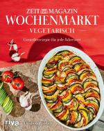 Wochenmarkt. Vegetarisch di Elisabeth Raether edito da riva Verlag