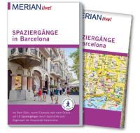 MERIAN live! Reiseführer Spaziergänge in Barcelona di Sascha Borrée edito da Travel House Media GmbH