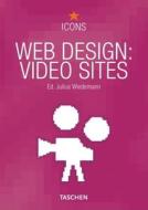 Web Design: Video Sites edito da Taschen