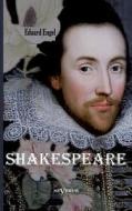 Shakespeare. di Eduard Engel edito da Severus