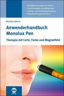 Anwenderhandbuch Monolux Pen di Michael Münch edito da Mediengruppe Oberfranken