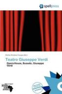 Teatro Giuseppe Verdi edito da Spellpress