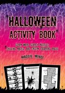 Halloween Activity Book di Maggie Mindi edito da Books on Demand