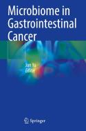 Microbiome in Gastrointestinal Cancer edito da Springer Nature Singapore