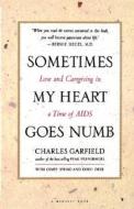 Sometimes My Heart Goes Numb di Charles Garfield, Cindy Spring edito da HARCOURT BRACE & CO