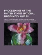 Proceedings Of The United States National Museum (1906) di United States National Museum edito da General Books Llc
