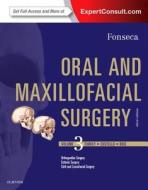 Oral And Maxillofacial Surgery 3e: Volume 3 di Raymond J. Fonseca, Robert D. Marciani, Timothy A. Turvey edito da Elsevier - Health Sciences Division