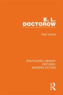 E. L. Doctorow di Paul Levine edito da Taylor & Francis Ltd