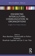 Enhancing Intercultural Communication In Organizations edito da Taylor & Francis Ltd