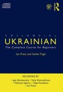 Colloquial Ukrainian di Ian Press, Stefan Pugh edito da Taylor & Francis Ltd