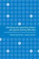 Identifying and Supporting Children with Specific Learning Difficulties di Pamela Deponio edito da Routledge