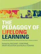 The Pedagogy Of Lifelong Learning edito da Taylor & Francis Ltd